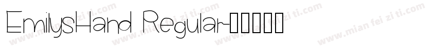 EmilysHand Regular字体转换
